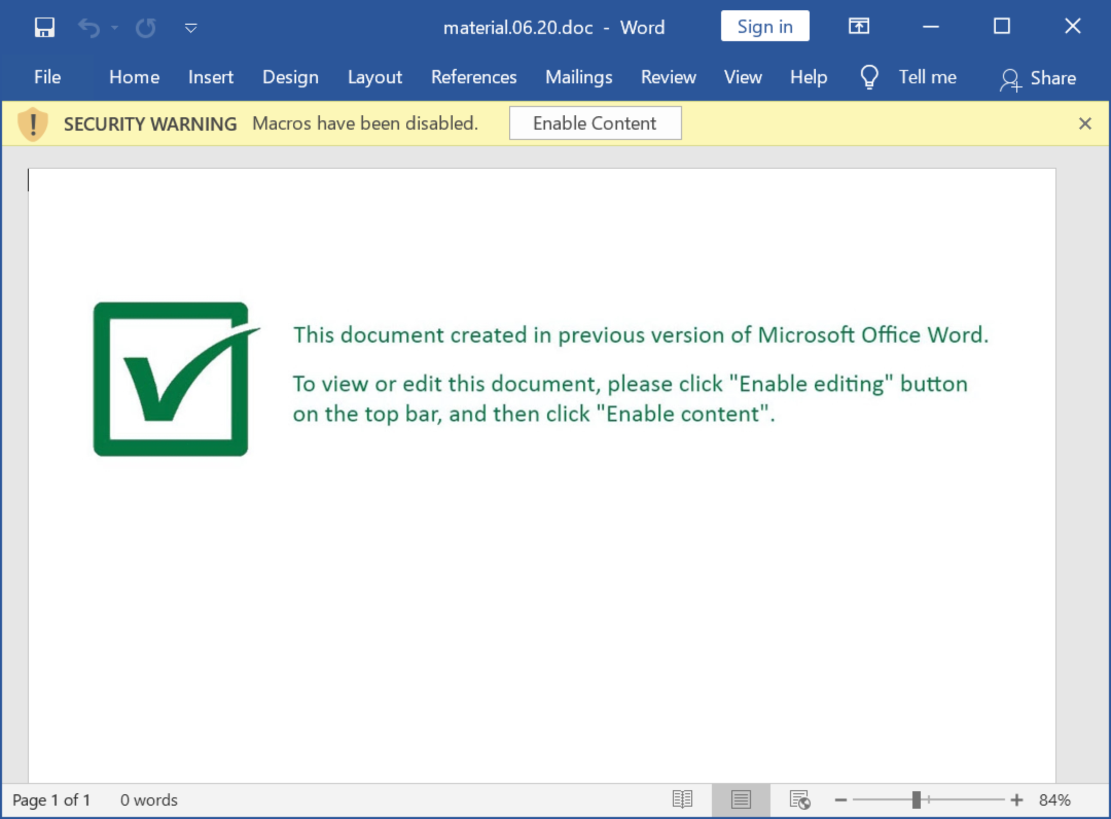 The text in the screenshot reads: "This document created in previous version of Microsoft Office Word. To view or edit this document, please click 'Enable editing' button on the top bar, and then click 'Enable content.'" This message is designed to trick the recipient into enabling macros for Valak. 