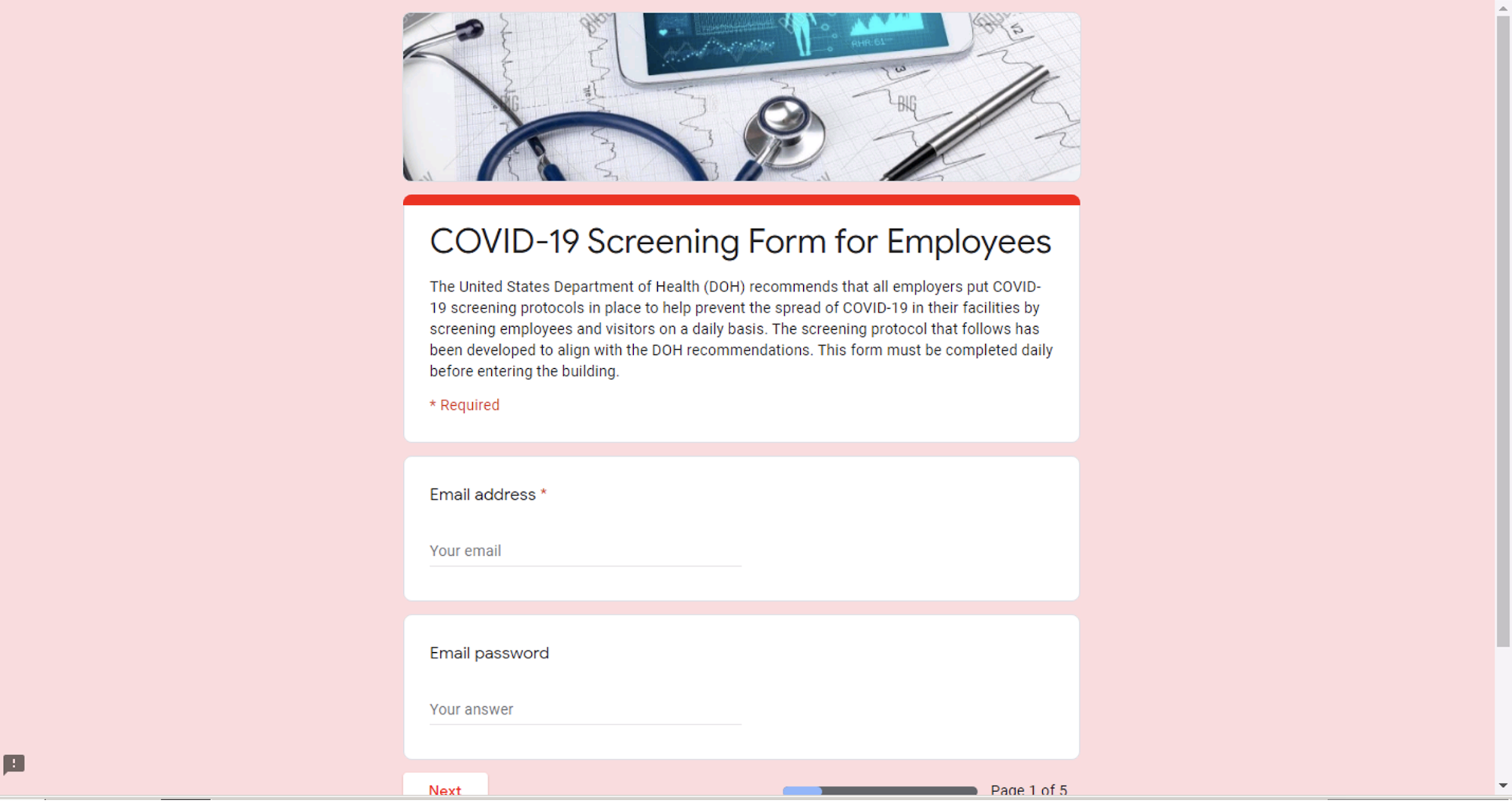 This fake Google Form first asks the user to input his or her email address and password in order to participate in a fabricated company COVID-19 screening program. The form combines legitimate-sounding health-related questions with questions aimed at stealing the user's credentials. 