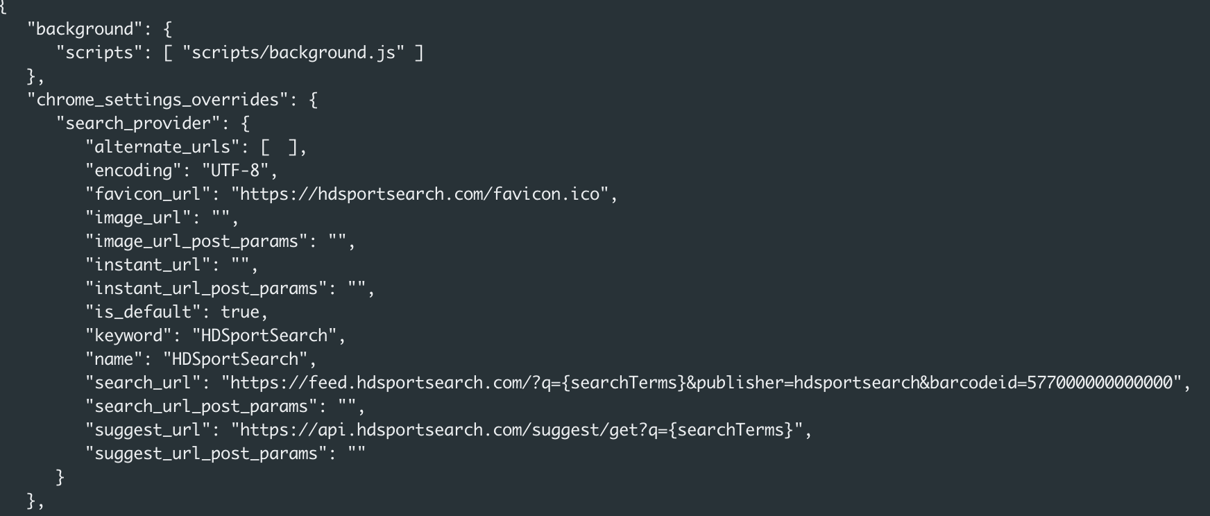 Upon downloading and analyzing the extension, the manifest.json file bundled in the extension package revealed that the HDSportSearch extension is a search engine hijacker that overrides the search engine default values for the browser, as shown here. 