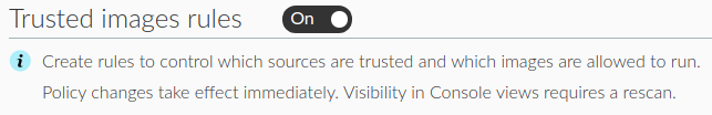 The screenshot illustrates the Prisma Cloud Trusted Images feature, which can help protect against CVE-2021-20291. The example shows how to turn on Trusted images rules, which allow users to create rules to control which sources are trusted and which images are allowed to run. Policy changes can take effect immediately. Visibility in Console views requires a rescan. 