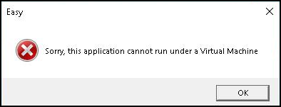 Themida Anti-VM example. The screenshot shows an error box that reads, "Sorry, this application cannot run under a Virtual Machine." 