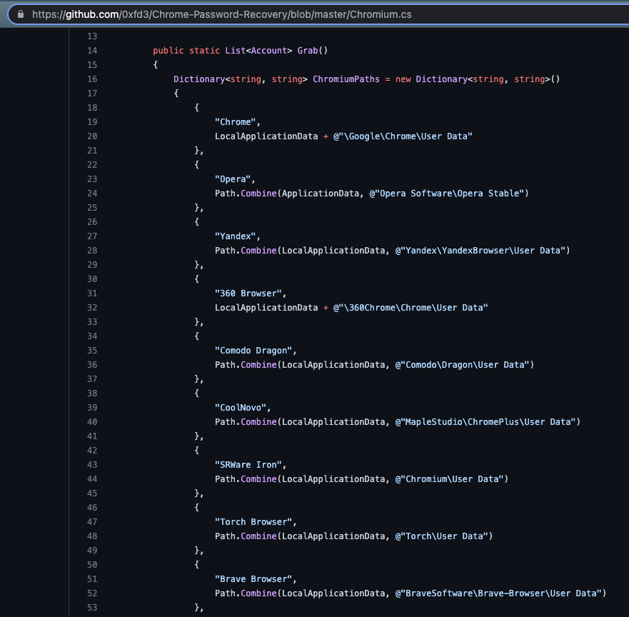 Code from user 0xfd3's "Chrome Password Recovery" GitHub repository. Methods include: Chrome, Opera, Yandex, 360 Browser, Comodo Dragon, CoolNovo, SRWare Iron, Torch Browser and Brave Browser. 