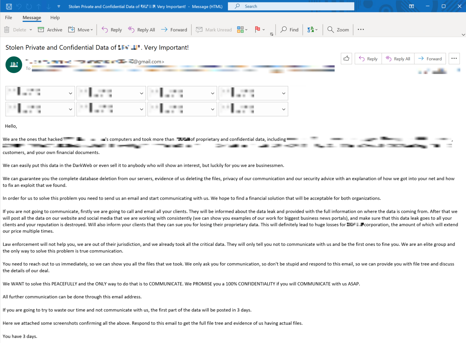 Extortion email with subject line including "stole information and confidential data." In the body of the email, attackers take credit for stealing proprietary and confidential data, and indicate that they will leak this data to clients as well as the attackers' website and social media if they are not paid. They also indicate they will provide evidence of having deleted the data, though this behavior was not seen in all incidents. 