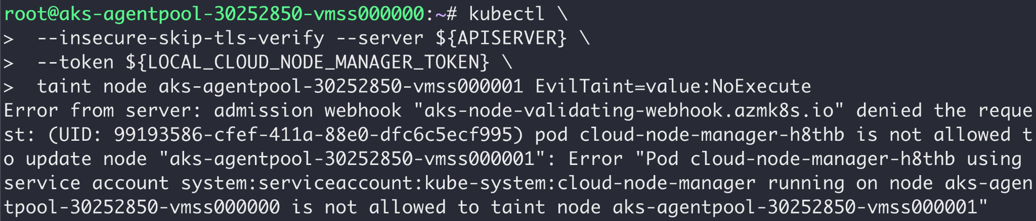 Image 5 is a screenshot of many lines of code demonstrating am attacker denied attempts to abuse a cloud-node-manager pod's credentials.
