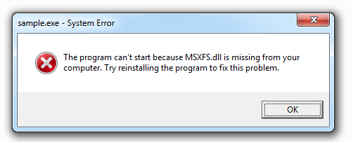 Image 1 is a screenshot of a system error popup which says “The program can’t start because MSXFS.dll is missing from your computer. Try reinstalling the program to fix this problem.” 