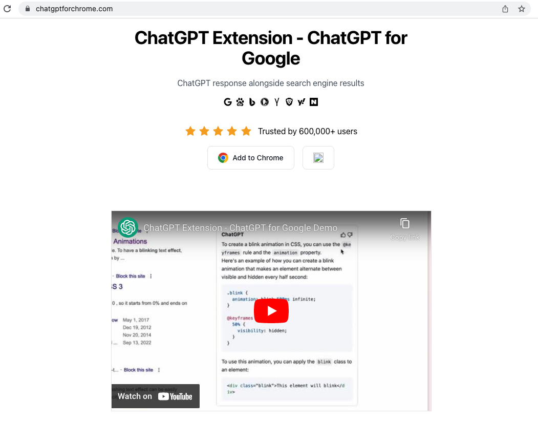 Image 8 as a screenshot of a ChatGPT extension for Google. This browser extension is meant to steal account details. It says that ChatGPT will “response alongside search engine results,” list, the browsers that it works with, gives star ratings and says that it's trusted by 600,000+ users. There is a button to add it to Google Chrome. There's also a screenshot of a YouTube video.