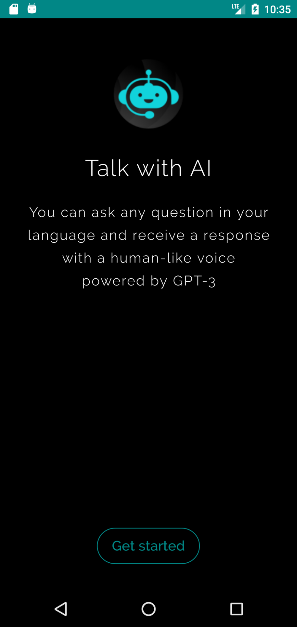 Image 2 is a screenshot of the SuperGPT app. The SuperGPT logo appears on top with the header “Talk with AI” followed by the text, “You can ask any question in your language and receive a response with a human-like voice powered by GPT-3.” At the bottom there is a button that says get started.