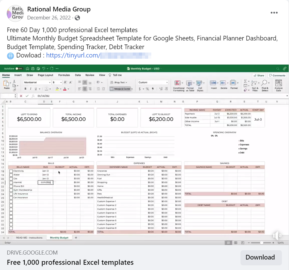 Image 1 is a screenshot of a Facebook post by the Rational Media Group posted on December 26, 2022. The post text reads “Free 60 day 1,000 professional Excel templates. Ultimate monthly budget spreadsheet template for Google Sheets, financial planner dashboard, budget template, spending tracker, debt tracker.” There is a link to download via tinyurl.com. The end of the URL has been blurred. There is a screenshot of what the templates look like and a download button to a Google Drive file.