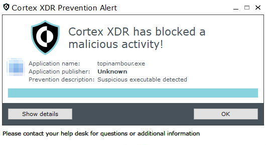 Image 14 is a screenshot of the Cortex XDR Prevention Alert window. Cortex XDR has blocked a malicious activity! Application name: topinambour.exe. Application publisher: Unknown. Prevention description: Suspicious executable detected. There are two buttons: Show details and OK.