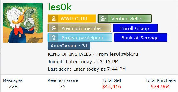 Image 2 is a screenshot of the profile of les0k. An icon of Scrooge McDuck smelling money in his gold vault. Different banners: WWH-CLUB, Verified Seller, Premium member, Enroll Group, Project participant, Bank of Scrooge, AutoGarant. King of Installs. MessagesL 228. Reaction score: 25. Total sell: $43,416. Total purchase: $24,964. 