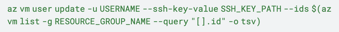 Image 8 is a screenshot of the command used to reset the SSH key for a specific user against multiple virtual machines in Azure. 