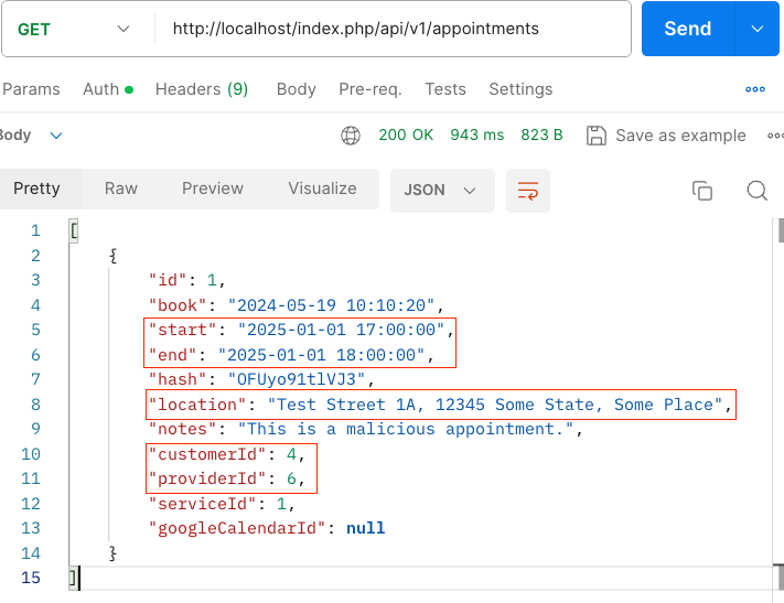 Alt Text: Screenshot of a JSON response in an API testing interface. The response includes various fields such as "id", "book", "start", "end", "hash", "location", "notes", "customerId", "providerId", and "serviceId". Notable fields are highlighted, including the "start" and "end" times of an appointment, and the "notes" field labeled as a malicious appointment.