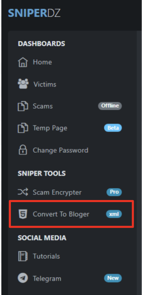 Screenshot of a software application menu, labeled "SNIPERDZ" at the top. The menu includes icons and text for various options including Home, Victims, Scams, Change Password, Scam Encrypter, Convert To Blogger, and Tutorials. The Convert To Blogger option is highlighted with an XML tag indicating its format, and some options have additional labels like 'Offline', 'Beta', and 'Pro'.