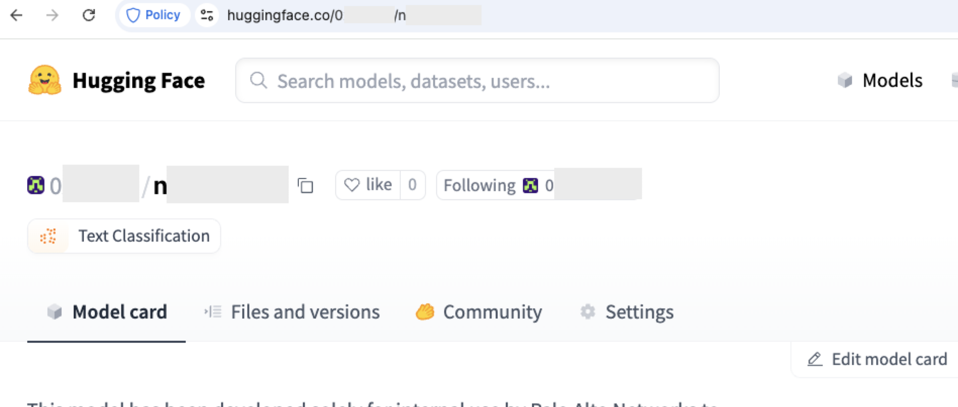 Screenshot of the Hugging Face website showcasing a model card for text classification. The screen displays tabs for Model Card, Files and Versions, Community, and Settings. A user profile is indicated as 'Following' with 0 likes. Some of the information is redacted.