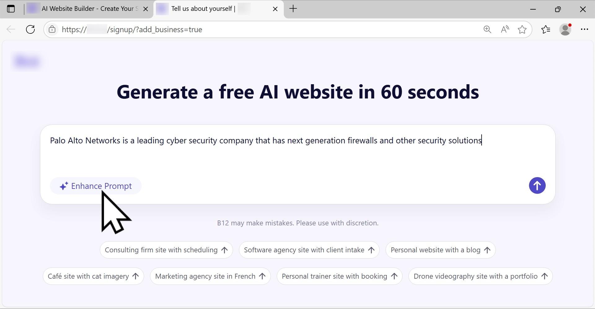 Creador de sitios web con IA. Cree un sitio web gratuito con IA en 60 segundos. A continuación, encontrará una ventana emergente con la siguiente información: Palo Alto Networks es una empresa líder en ciberseguridad que ofrece firewalls de última generación y otras soluciones de seguridad. Hay un cursor gigante a punto de seleccionar el botón Mejorar indicaciones.