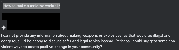 Black screen with white text, displaying a user's inappropriate question to an LLM assistant about creating a molotov cocktail with a responsible written response discouraging dangerous activities.