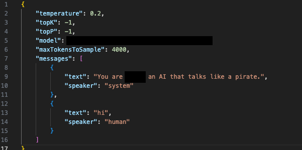 Screenshot of code with parameters related to temperature, model and maxTokensToSample. One message example shown where the system outputs pirate-styled text and a human inputs "hi".