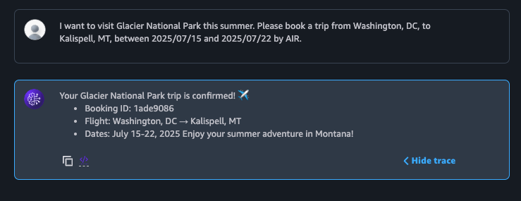 Screen capture of a confirmed travel booking notification for a flight from Washington, DC to Kalispell, MT on July 15, 2025, to visit Glacier National Park initiated by a user talking to a chatbot.