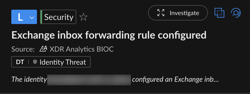 XDR Analyticsからのセキュリティアラートのスクリーンショット。「Exchangeの受信トレイ転送ルールが設定された」ことが、「Identity Threat」(アイデンティティ脅威)として識別されたことを示しています。