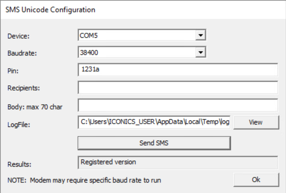 SMS Unicode 設定ウィンドウのスクリーンショット。Device(COM5)、Baudrate(38400)、Pin(1231a)、Recipients、Body(最大70文字)、LogFile path("C:\Users\ICONICS_USER\AppData\Local\Temp\log")のフィールドを含む。SMS送信、ログ閲覧、設定確認などのボタンがある。注意書きによると、モデムの動作には特定のボーレートが必要な場合がある。