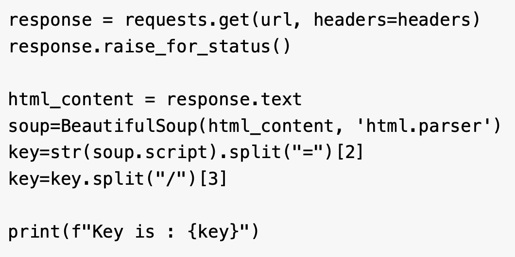 Code snippet demonstrating web scraping using Python. It includes importing modules, sending an HTTP GET request, parsing HTML content with BeautifulSoup, extracting and formatting a key, and printing the result.