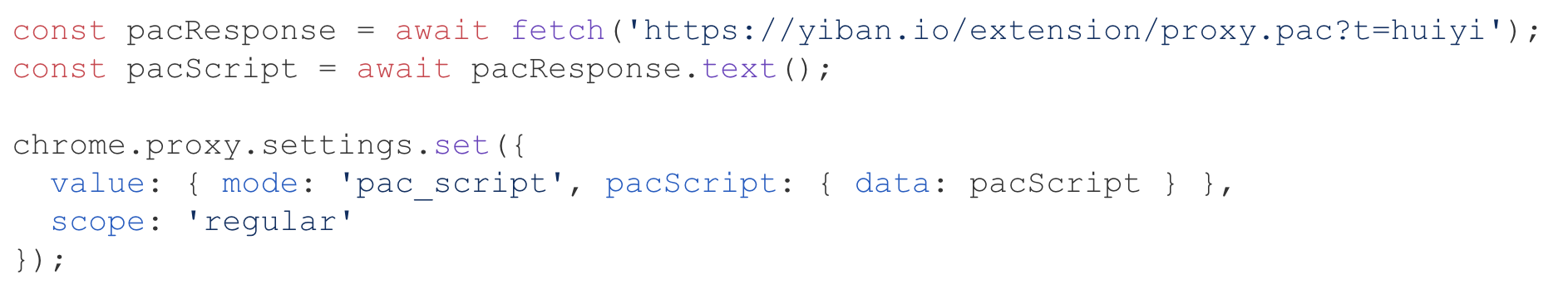 Screenshot of a code snippet showing JavaScript configuration for a proxy script. The script fetches a PAC file and sets it using Chrome proxy settings.