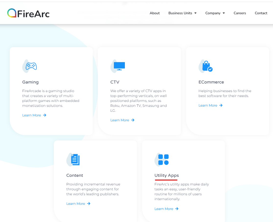 Screenshot of a webpage from FireArc featuring five sections: Gaming, CTV, ECommerce, Content, and Utility Apps. Each section has a brief description and a "Learn More" link. The top menu includes About, Business Units, Company, Careers, and Contact.
