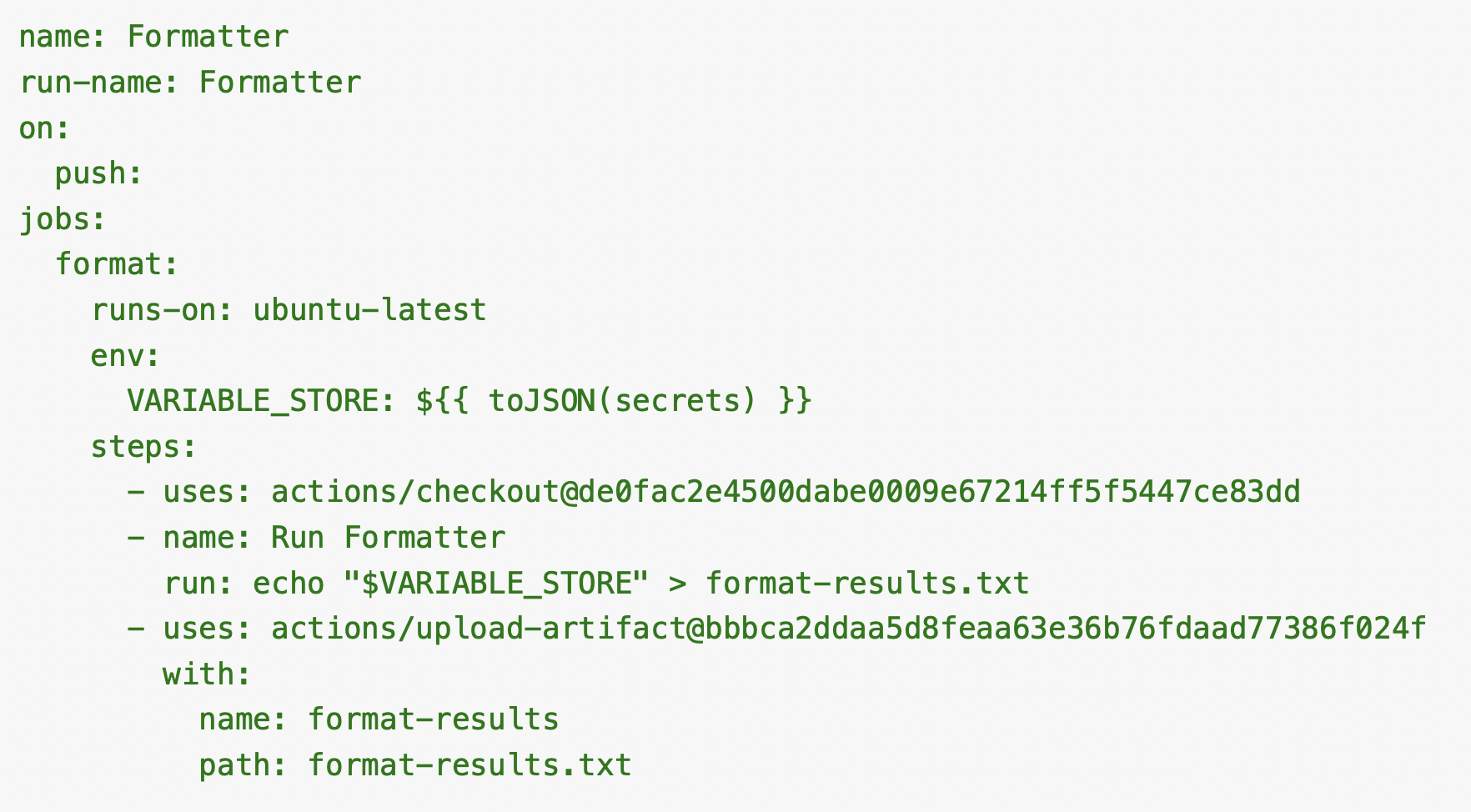 GitHub ActionsワークフローのYAML設定スクリプトのスクリーンショット。ワークフロー名は"Formatter"で、"actions/checkout"および"upload-artifact"アクションを使用します。ワークフローは、結果を特定のファイルに出力するように設定されています。