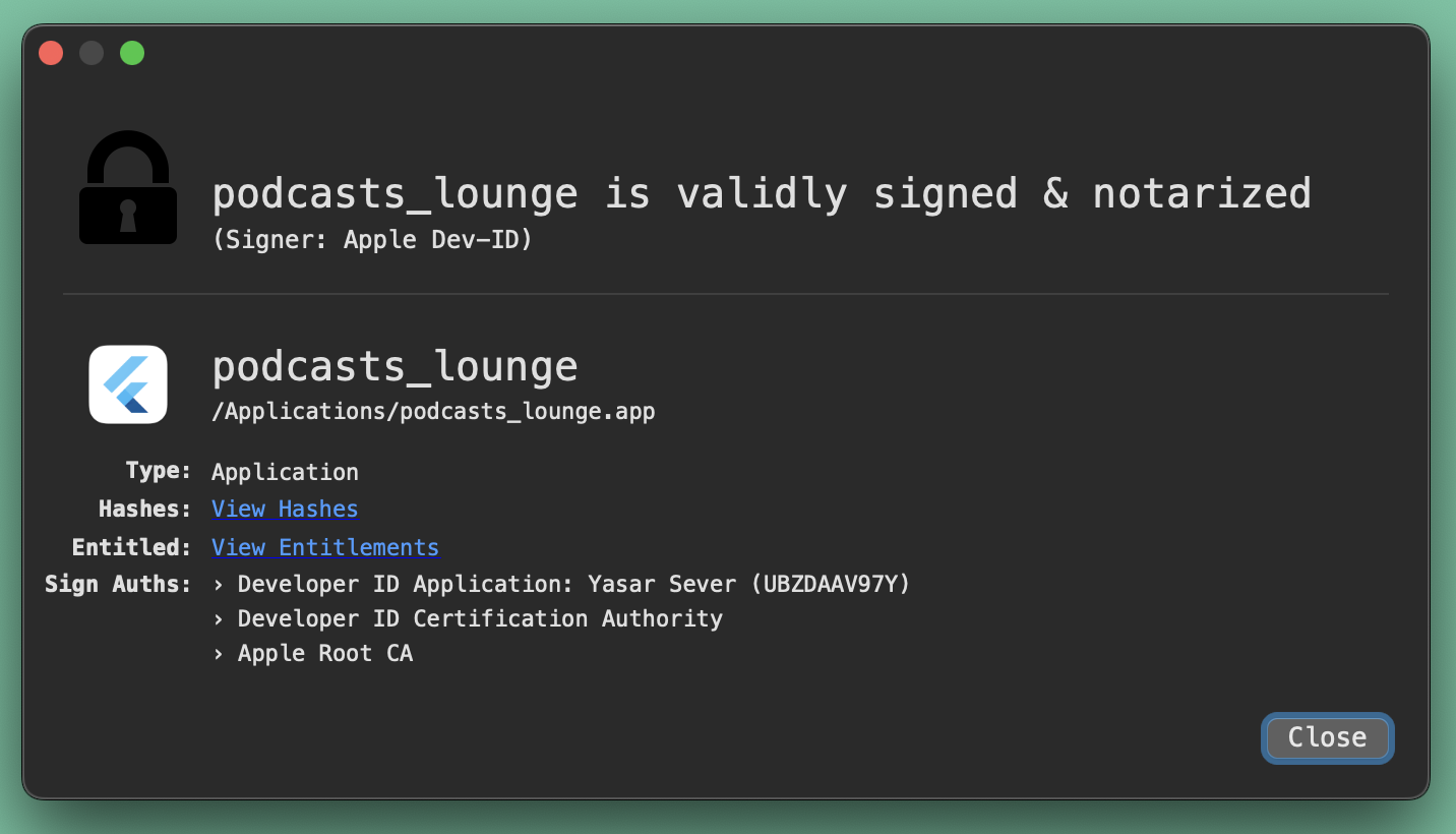 A screenshot of a notarization confirmation window for the application "podcasts_lounge," signed by Apple Dev ID. It includes details about the file path, entitlements, and signing authorities. The window features buttons for viewing hashes and entitlements, and a close button.