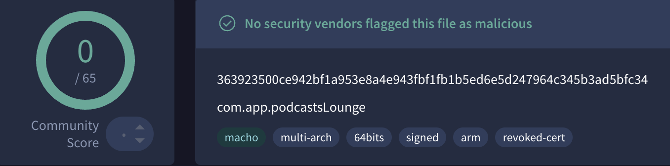 A screenshot of a security check from VirusTotal indicating a file is safe. It shows a score of 0/65, meaning no security vendors flagged the file as malicious. The file details include a string of alphanumeric characters and the name