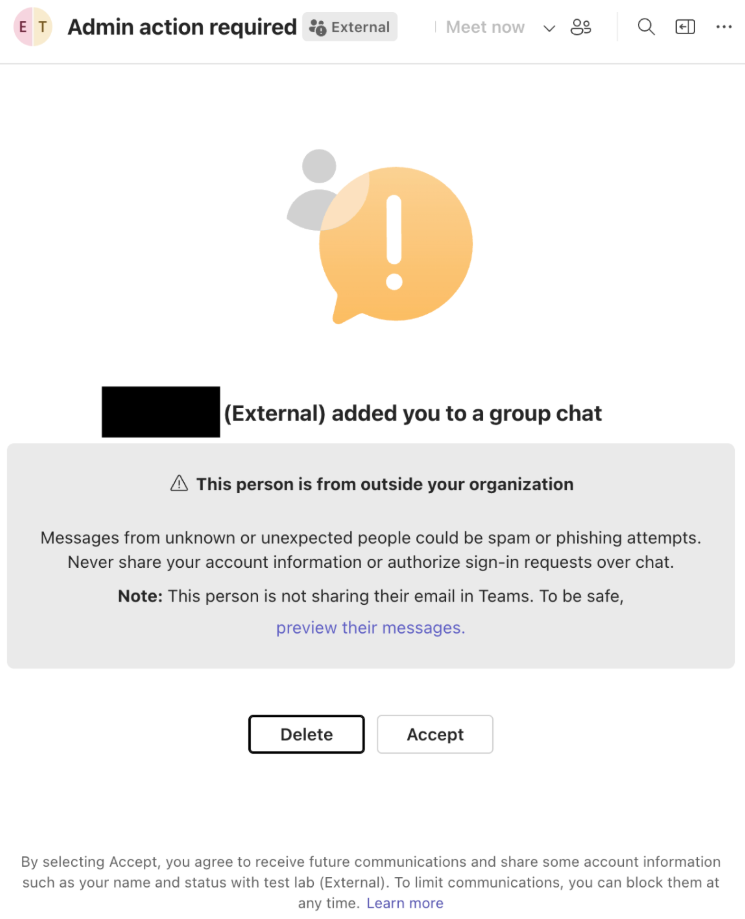 A screenshot of Microsoft Team's notification about being added to a group chat. A warning message indicates the person is from outside the organization, advising caution against sharing account information. Options to "Delete" or "Accept" are available.